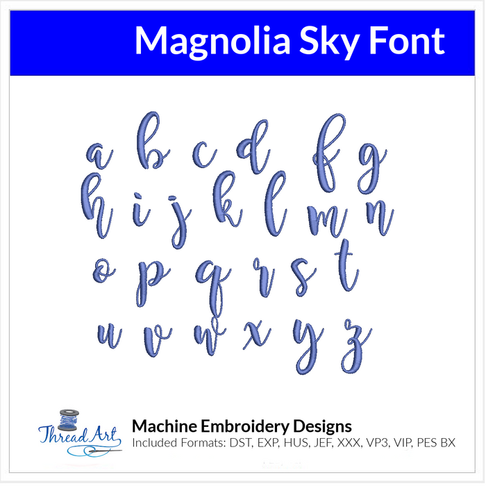 Magnolia Sky Font Machine Embroidery Design Set - Alphabet Letters BX Font - Download 9 Formats and 3 Sizes - Threadart.com