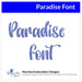 Paradise Script Font Machine Embroidery Design Set - Alphabet Letters BX Font - Download 9 Format and 1" to 3" - Threadart.com