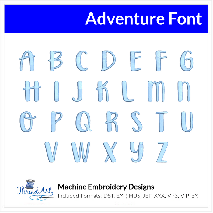 Adventure Font Machine Embroidery Design Set -  Monogramming Alphabet Letters BX Font - Download 9 Formats and 3 Sizes - Threadart.com