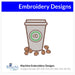 Coffee To Go Embroidery Design Instant Download  - 3 Sizes - 8 Formats - ThreadArt - Threadart.com