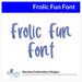 Frolic Fun Font Machine Embroidery Design Set -  Whimsical Alphabet Letters BX Font - Download 9 Formats and 3 Sizes - 1", 1.5", 2" - Threadart.com