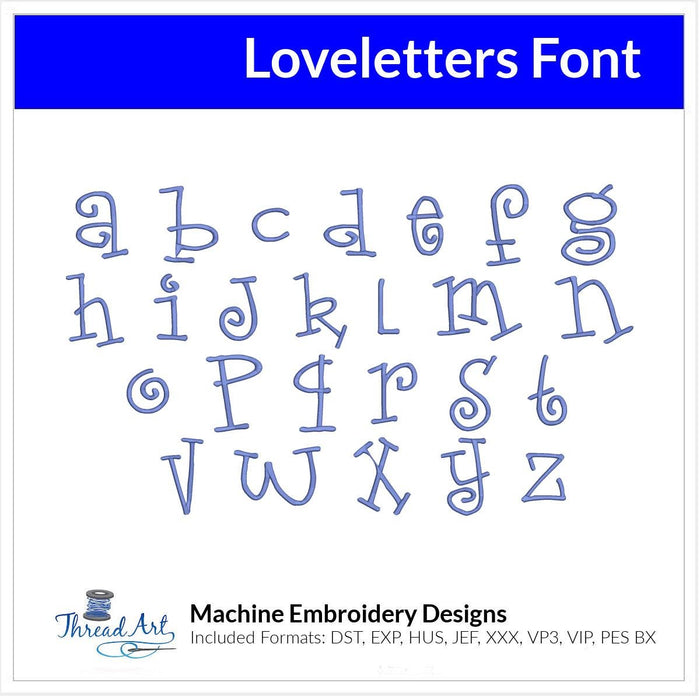 Loveletters Font Machine Embroidery Design Set - Alphabet Letters BX Font - Download 9 Formats and 3 Sizes - Threadart.com